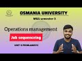 Job sequenceing ( finding Total elapsed time and idle time) OM | OU MBA sem-3 @santhoshbachuwar2987