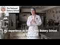 My experience at the Oldest Bakery School in the world (National Bakery School, Bsc Hons)