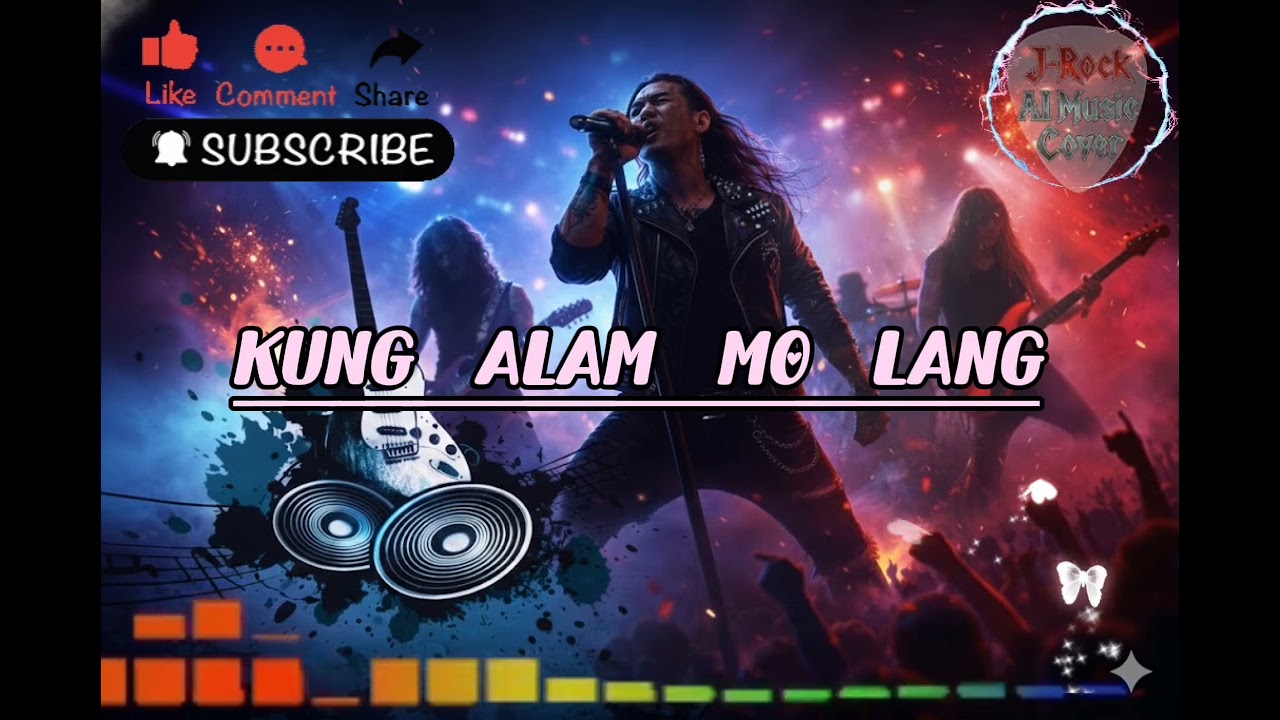 KUNG ALAM MO LANG - AI ROCK VERSION