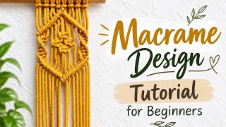 Macrame Design Tutorial | Macrame Design for Beginners | Macrame for Beginners Class 454 | Macrame