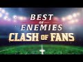 Best of Enemies Clash of Fans - Man U vs Man City AFTV Trailer