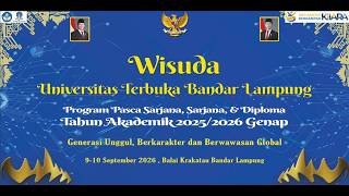 WISUDA UNIVERSITAS TERBUKA BANDAR LAMPUNG | TAHUN 2026