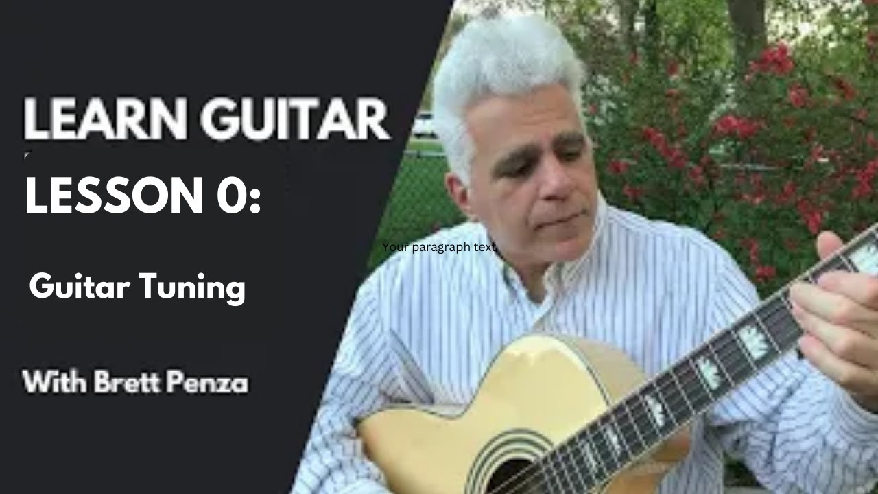 Guitar Lesson 0 :  Basic Guitar Tuning