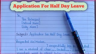 Application for Half Day Leave ✍️ | Letter to Principal | Easy Format (Class 10/12) #education 
