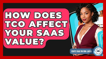 How Does TCO Affect Your SaaS Value? - Legal And HR SaaS Stack
