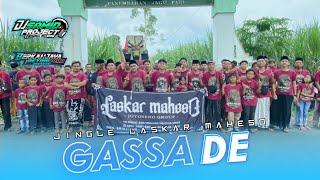 DJ BANTENGAN GASSA DE | JINGLE LASKAR MAHESO By GUS  @DJSAMIDPRJCTREALL