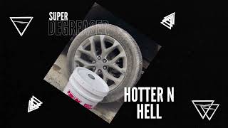 Hotter N Hell Degreaser: Best Masterpiece PCG DEGREASER SOLUTIONS