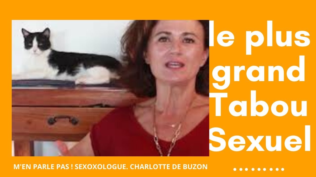 Quel est le plus grand TABOU SEXUEL  ? #02