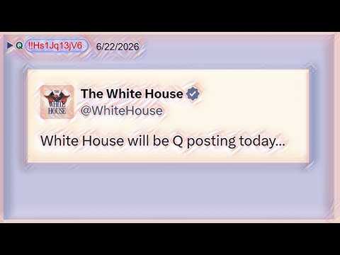 The White House and Q - June 22, 2026