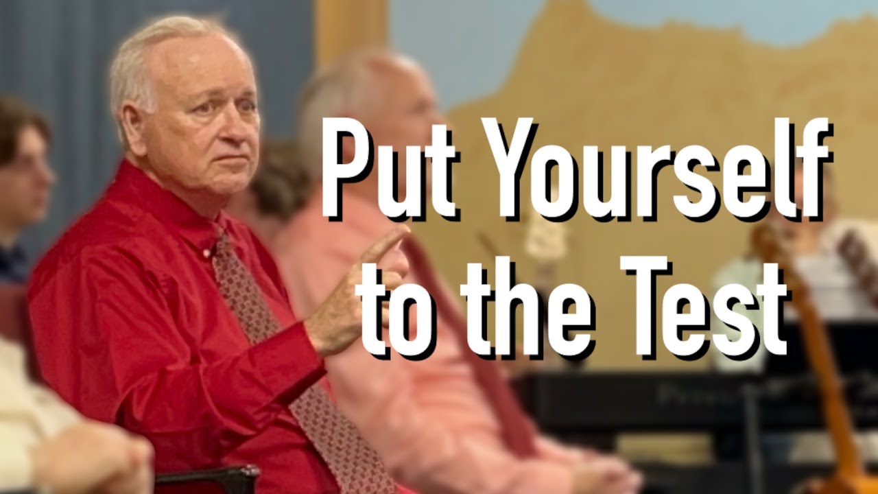 Put Yourself to the Test | John D. Clark, Sr.