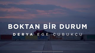 Watch Ege Cubukcu Boktan Bir Durum video