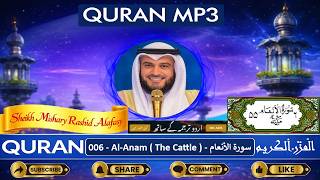 Surah Al Anam | سورة الأنعام | Quran Recitation | Sheikh Mishary Rashid Alafasy | Urdu Translation