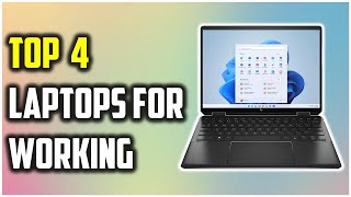 ✅Best Laptops for Working From Home-Top 4 Laptops that work for everyone and every budget