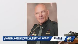 Man accused of stabbing Butler County deputy indicted on multiple charges