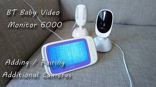 BT Baby Video Monitor 6000 Camera Pairing