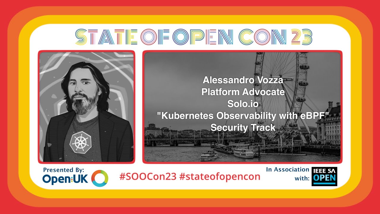 Kubernetes Observability with eBPF | Alessandro Vozza | SOOCon23 ...