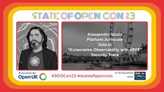 Kubernetes Observability with eBPF | Alessandro Vozza | SOOCon23 Security