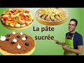 recette LA PÂTE SUCRÉE / The shortcrust pastry (EN subs)