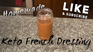 Keto French Dressing