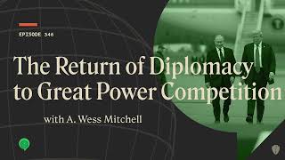 The Return of Diplomacy to Great Power Competition
On the surface, great power competition often seems driven by economic and military conflict, but diplomacy has always been central to great powers engagement with the world. This is the argument made by Dr. Wess Mitchell in his forthcoming book, Great Power Diplomacy, The Skill of Statecraft from Attila the Hun to Kissinger. Covering 15 centuries of history, the book makes a powerful case that diplomacy is an essential tool of great power politics and leaders ignore diplomatic skill at their own peril. With the press of current events and especially the rise of cooperation across the Axis of Upheaval, the book is more relevant than ever.
We are very delighted to welcome the books author, Wess Mitchell, to Brussels Sprouts.
A. Wess Mitchell is a scholar of international relations, a principal at the Marathon Initiative, and he served as the United States Assistant Secretary of State for Europe and Eurasia from 2017 to 2019.
Subscribe to Brussels Sprouts at:
Apple: https://podcasts.apple.com/us/podcast/brussels-sprouts/id1238007695
Spotify: https://open.spotify.com/show/2FUjDDsM54EOlFpThjzHIp?si=f9c66db6638d499c
Learn more about CNAS at www.cnas.org
Follow CNAS on:
• Twitter: https://www.twitter.com/cnasdc
• Facebook: https://www.facebook.com/cnasdc
• Instagram: https://www.instagram.com/cnasdc
• LinkedIn: https://www.linkedin.com/company/center-for-a-new-american-security/ The Return of Diplomacy to Great Power Competition
