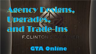 GTA Online Agency Designs, Upgrades, and Trade-Ins screenshot 3