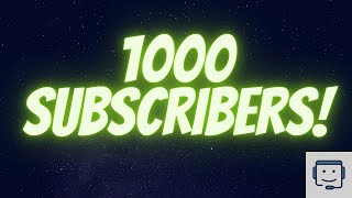 1000 Subscribers!  Thanks and What to Expect in 2021!