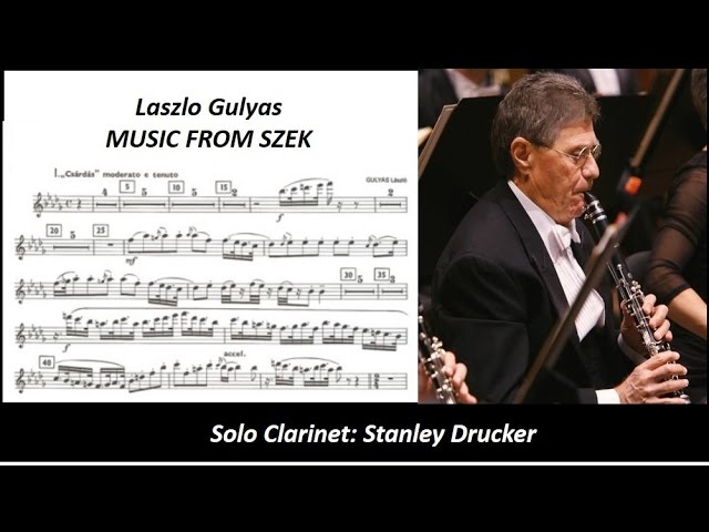 Mira Music from Szek by Laszlo Gulyas 1928-1993)-Stanley Drucker- Solo Clarinet en YouTube Mira Music from Szek by Laszlo Gulyas 1928-1993)-Stanley Drucker- Solo Clarinet en YouTube