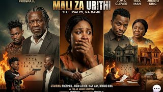Mali Za Urithi _ Part 01 ( Bongo Movie) New 
