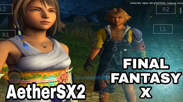 AetherSX2 // FINAL FANTASY X // Resolucion 4X // Settings // SnapDragon 845  #android  #emulador
