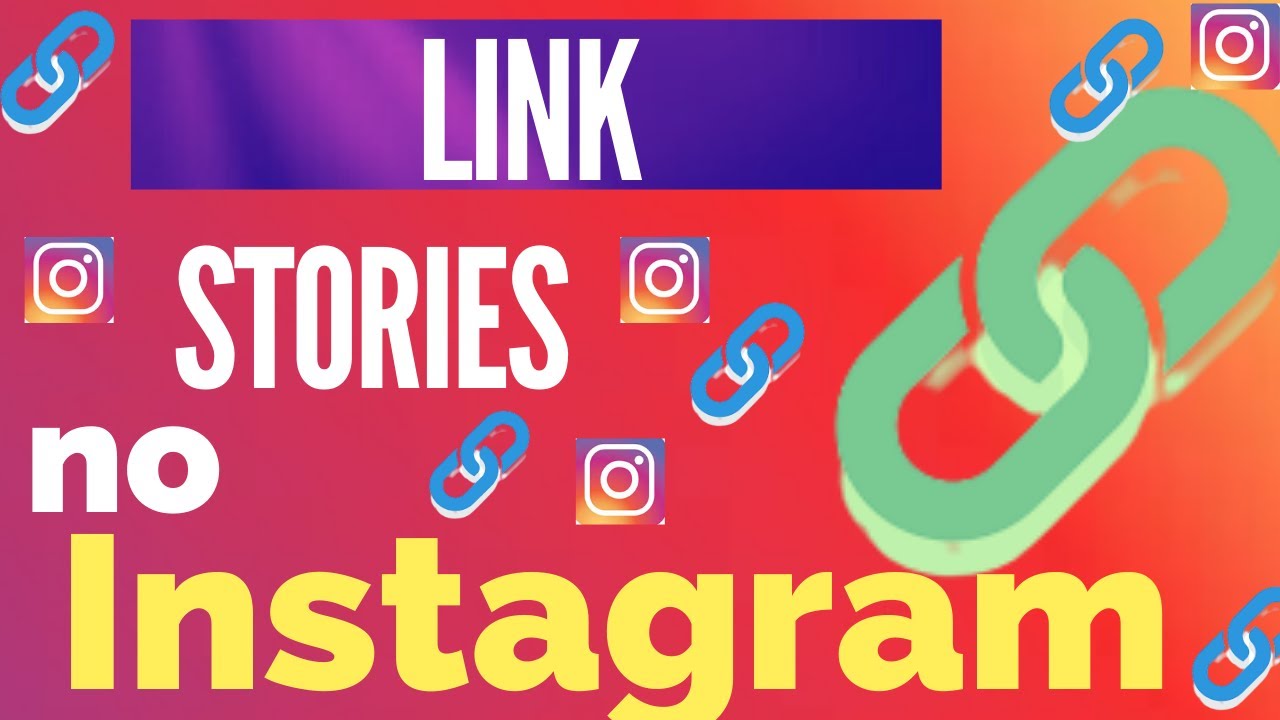 Instagram Link Stories Como Colocar Link No Stories Do Instagram 