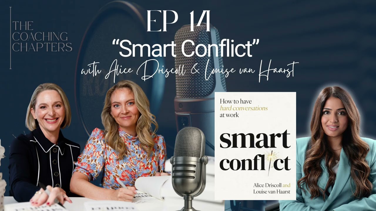 🎙️ Ep 14: Smart Conflict | How to have hard conversations at work