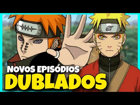 NOVOS EPISÓDIOS DE NARUTO SHIPPUDEN DUBLADO FORAM CONFIRMADOS! OFICIALMENTE *entenda*