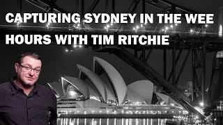 Exploring Sydney in the wee hours with Tim Ritchie