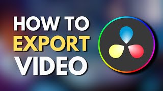 How To Export Video in Davinci Resolve 18 | Render Video Fast and Easy! | Tutorial