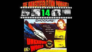 Episode 14 - 1951 - Unknown World