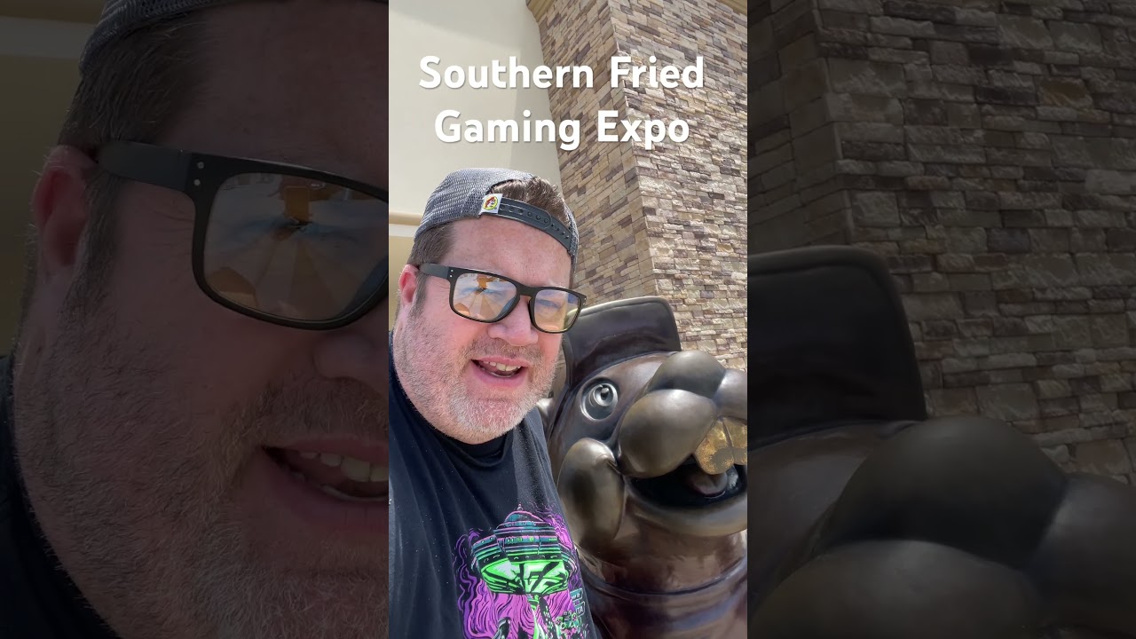 Southern Fried Gaming Expo Bound!