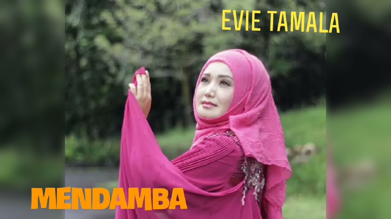 Evie Tamala : Mendamba