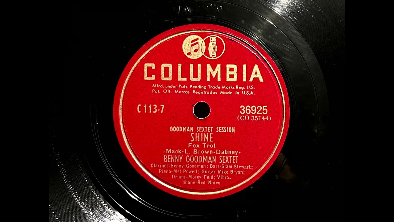 1945 BENNY GOODMAN SEXTET - Shine COLUMBIA 10