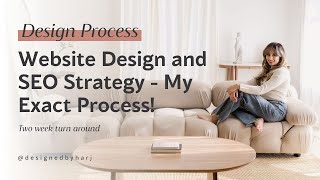 Part 2 - My Exact Website Design and SEO Process: SEO Strategy + Design Process