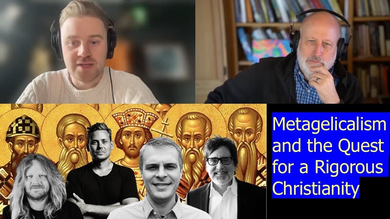 Metagelicalism and the Quest for a Rigorous Christianity with Samuel Stuckless