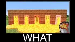 Minecraft realistic wait what meme, Lava, Water, Slime #471