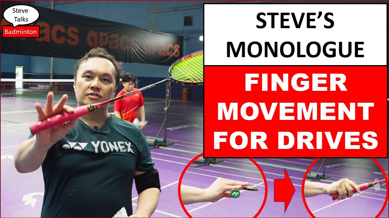 Steve's Monologue on Chinese Style Drives - Badminton Training with Steve 20251101