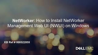 NetWorker: Installation of NetWorker Management Web UI (NWUI) on Windows screenshot 4