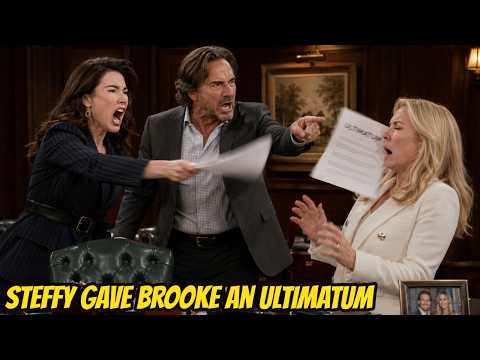 Steffy gave Brooke an ultimatum: publicly condemn Hope, or lose her place at FC permanently