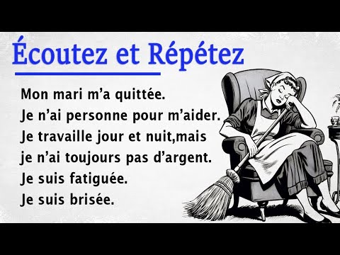 The Tired Mother| Learn French with Story| Improve Your French Pronunciation A1-A2 Level