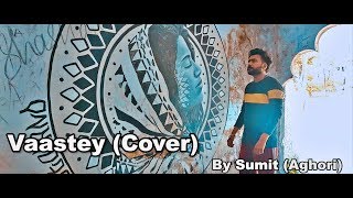 VAASTE | AGHORI | Dhvani Bhanushali | Nikhil D’Souza | 2k19