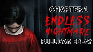 Endless Nightmare 1: Home Chapter 1 | Full Gameplay screenshot 4