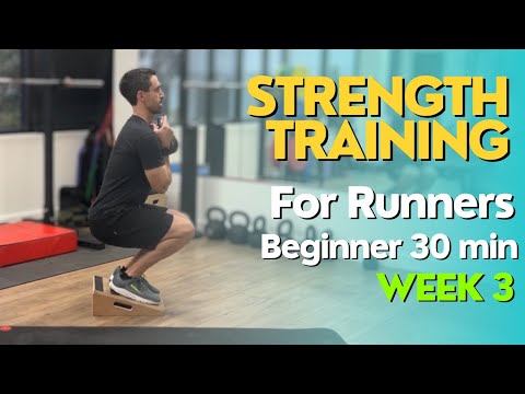 Beginner Strength Training for Running | Week 3- 30 Minutes
