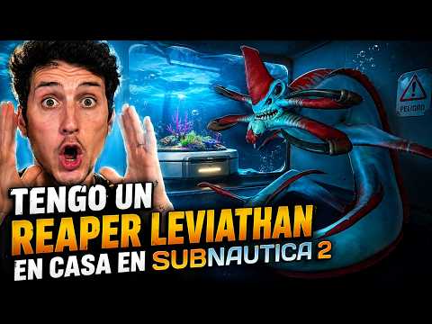 I HAVE A REAPER LEVIATHAN AT HOME - Subnautica 2 #2