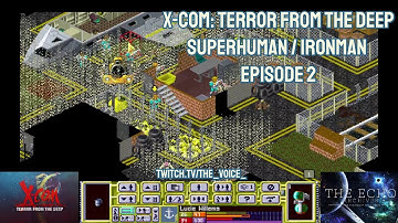 X-COM: Terror From the Deep, Superhuman Ironman - Episode 2 - So many terror sites!